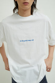 Good Times T-Shirt